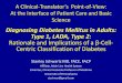 Diagnosing Diabetes Mellitus in Adults: Type 1, LADA, Type 2 