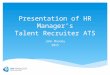Presentation of HH Manager Talent Recruiter