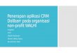 Penerapan Aplikasi CRM Dolibarr ERP/CRM Pada Organisasi Nonprofit WALHI
