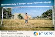 Physical Activity in Europe: using evidence for change by Richard Bailey PhD