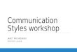 Communication Styles workshop
