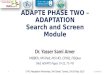 Adaptation of CPGs (ADAPTE): Search and Screen Module