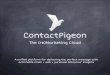 Contact pigeon at Open Coffee Athens LXXIX
