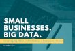 Small Businesses, Big Data: Leveraging Data Collection as a Business Owner