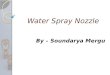 Water spray nozzle