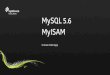 MySQL MyISAM Storage Engine