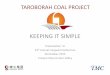 David Thomas - IMC Mining Pty Ltd - Taroborah Coal Project – keeping it simple