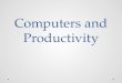 Computers and productivity 4