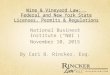 Wine & Vineyard Law:  Federal and New York State Licenses, Permits & Regulations