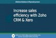 Zoho & Xero: Increase sales efficiency