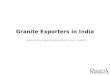 Granite exporters in india