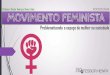 Feminismo - Problematizando o espaço da mulher na sociedade
