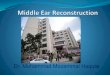 Middle ear reconstruction