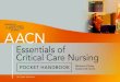 AACN Essentials of Critical-Care Nursing Pocket Handbook 