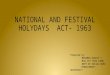 National and festival act  1963