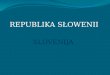 Słowenia przygotowanie kulturowe