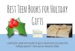 Best Teen Books for Holiday Gifts