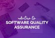 Intro to Software Quality Assurance