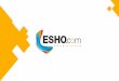 Esho.com Introductory Presentation