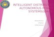 INTELLIGENT DISTRIBUTED AUTONOMOUS POWER SYSTEMS(IDAPS)