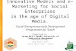 Innovative Models and e-Marketing for Social Enterprisesin the age of Digital Media