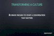 Technology Leadership:  Transforming a Culture