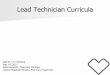 Lead Technician Curricula Meeting