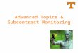 UTK-SPA Advanced Topics and Subcontract Monitoring