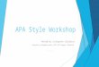 APA Style Workshop