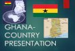 GHANA-COUNTRY REPORT-Guest Speaking at HRIM-University of Delaware_May_5_2015