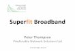 Superfit broadband