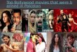 Top bollywood movies that were banned in pakistan