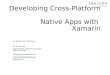 Developing Cross-platform Native Apps with Xamarin