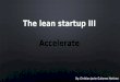 Lean startup part iii