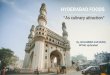 Hyderabad as culinary attraction