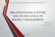 Organizational culture and its influence on project management