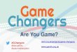 Game Changers Programme
