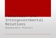 Federalism and intergovernmental relations