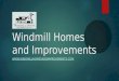 Richmond Remodeling Company | Windmill Homes and Improvements