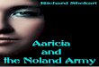 Aaricia and the Noland Army