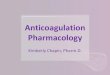 Anticoagulation Pharmacology