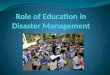 Role of education in disaster management