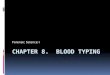 Chapter 8 blood typing