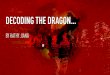 Decoding The Dragon: China