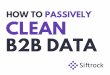 How to Passively Clean Data with Siftrock (1)