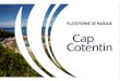 Plate-forme de marque CAP COTENTIN