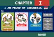Chapter 8. I am proud of Indonesia Eight Grade