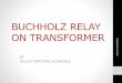 BUCHHOLZ RELAY ON TRANSFORMER