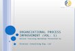Organizational process improvement online presentation