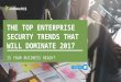 Top Enterprise Security Trends of 2017
